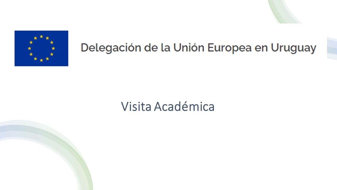 Visita académica a la delegación de la union europea en Uruguay